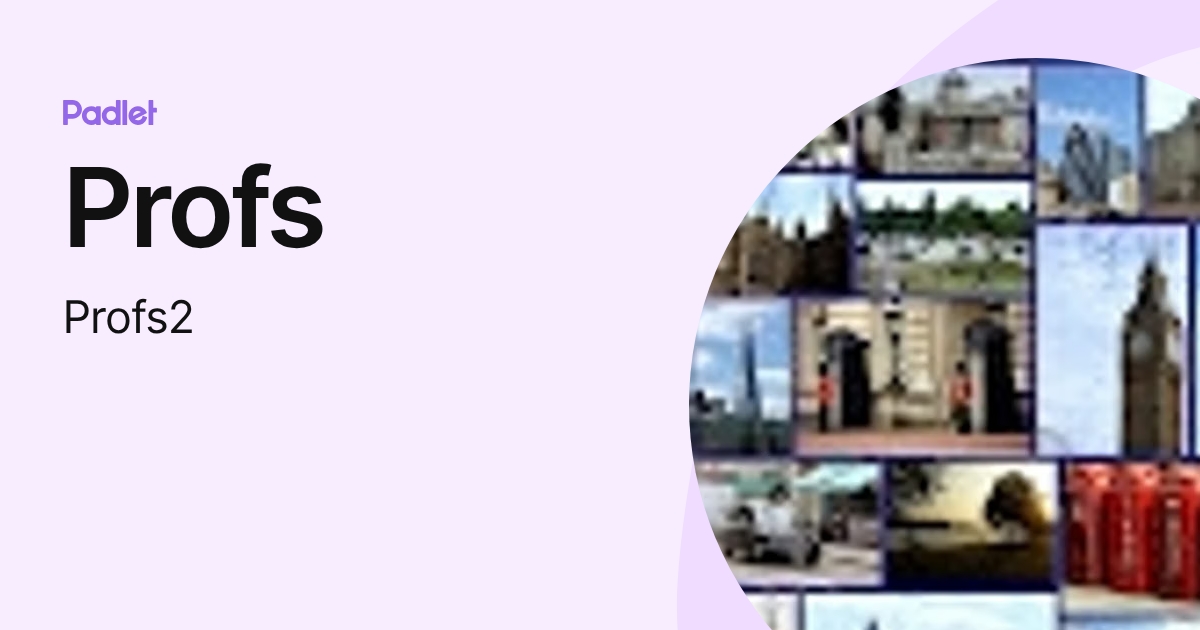 Profs (Profs2) profile | Padlet