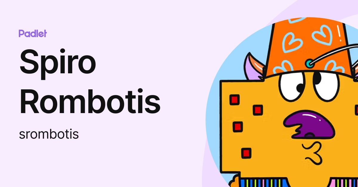 Spiro Rombotis (srombotis) profile | Padlet