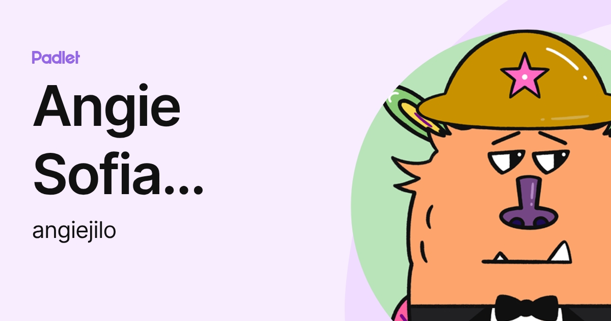 Angie Sofia Jimenez Lopez (angiejilo) profile | Padlet