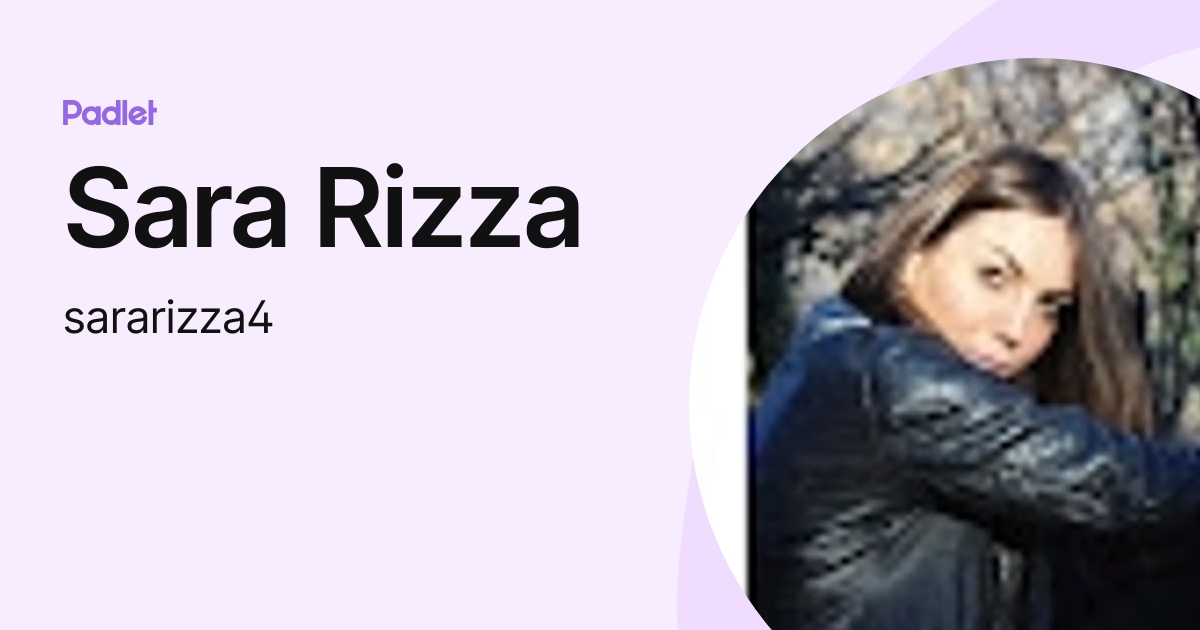 Sara Rizza (sararizza4) profile | Padlet