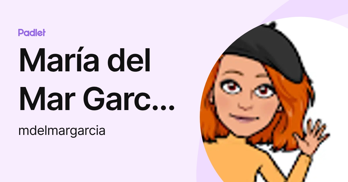 María del Mar García Hernández (mdelmargarcia) profile | Padlet