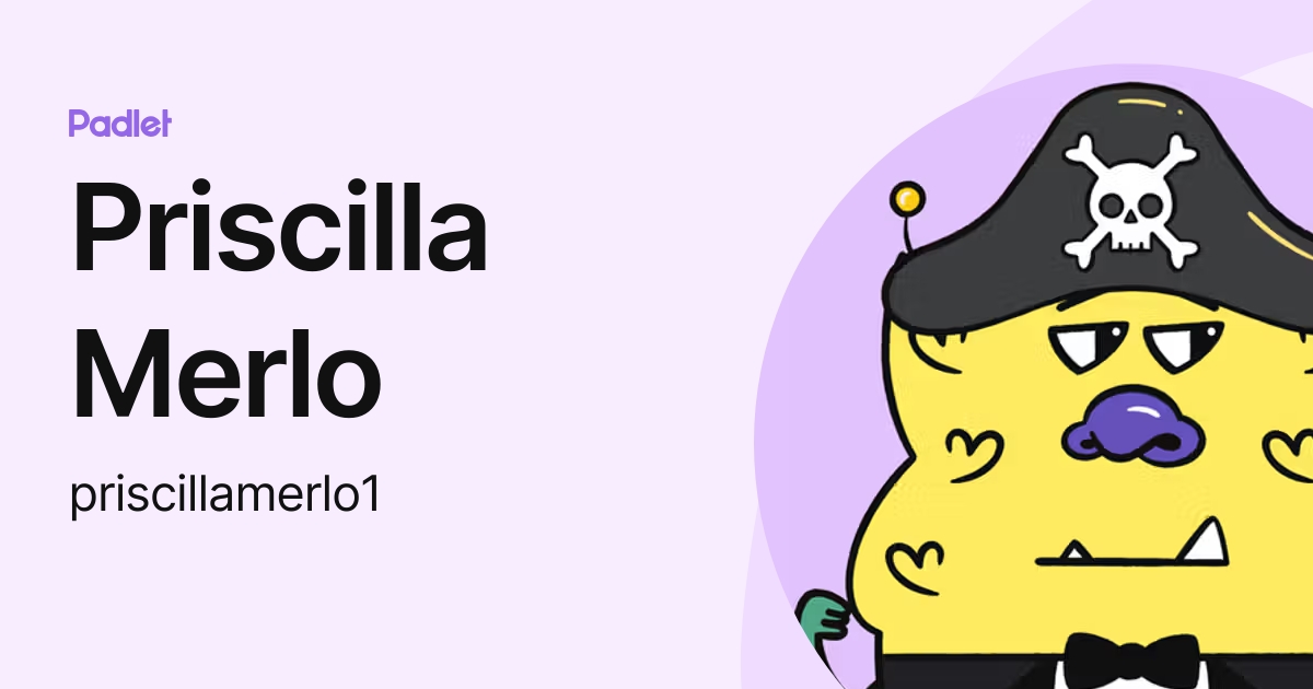 Priscilla Merlo (priscillamerlo1) profile | Padlet