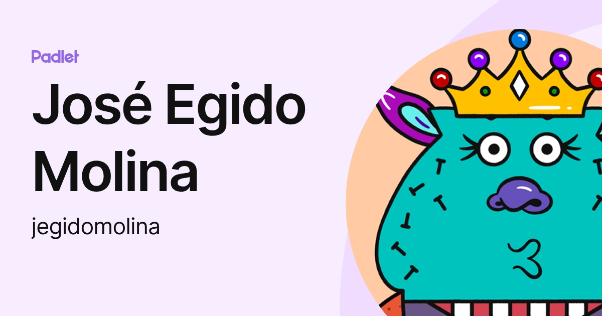 José Egido Molina (jegidomolina) profile | Padlet