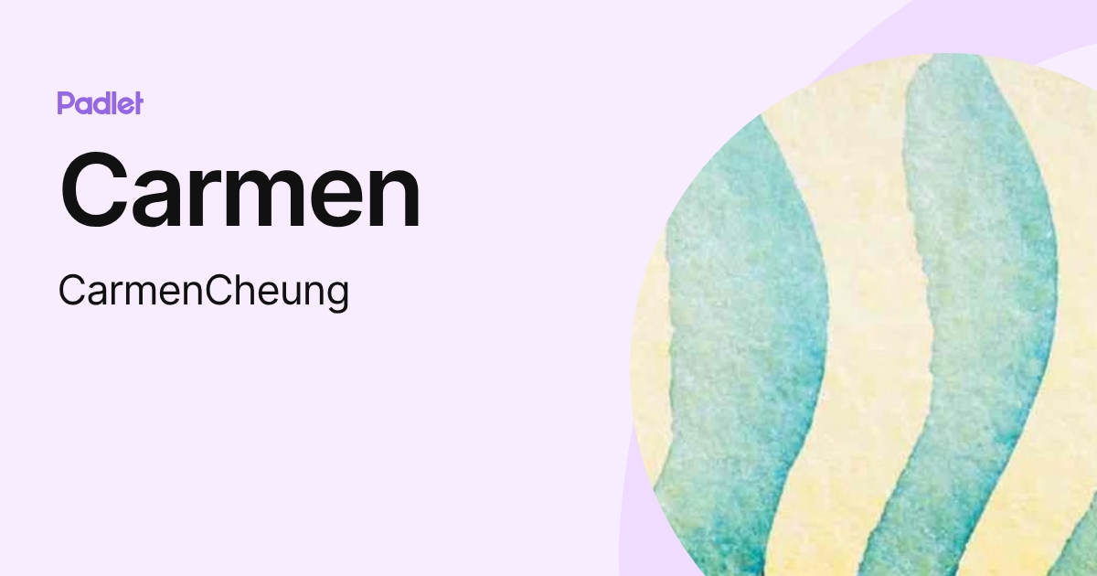 Carmen (CarmenCheung) profile | Padlet