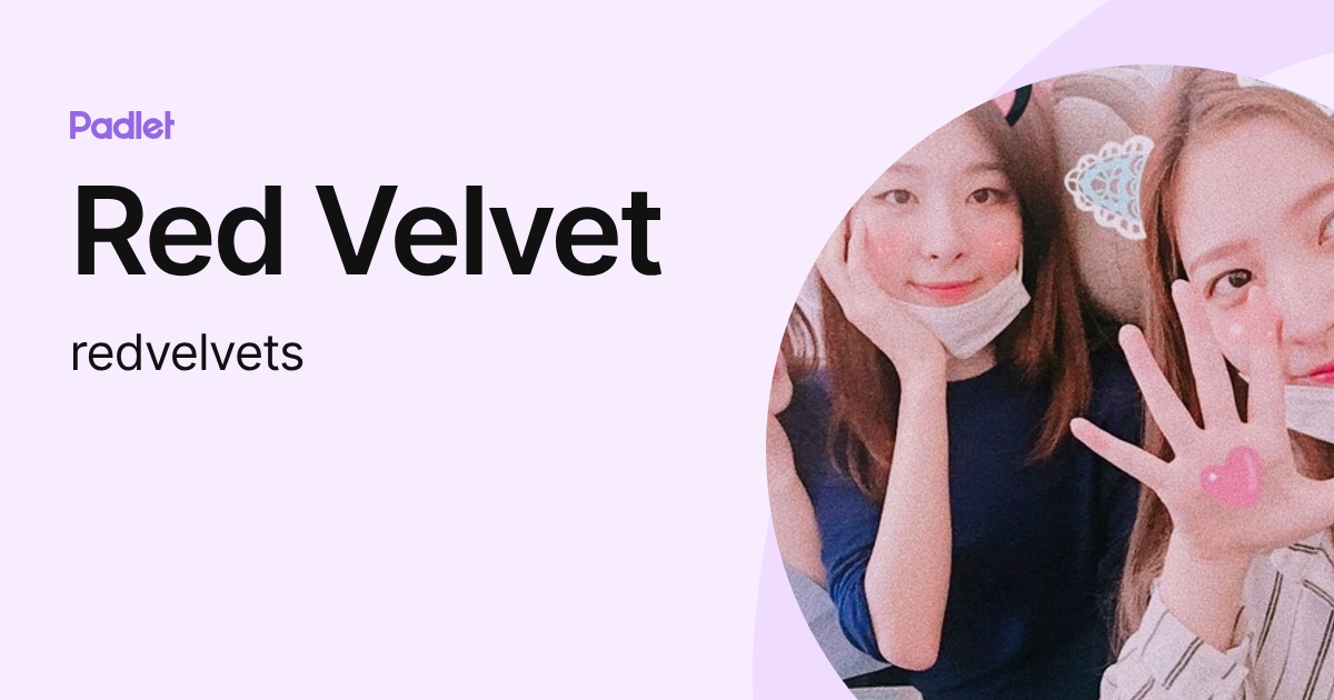 Red Velvet (redvelvets) profile | Padlet