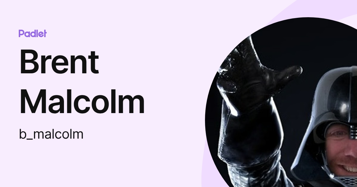 Brent Malcolm (b_malcolm) profile | Padlet