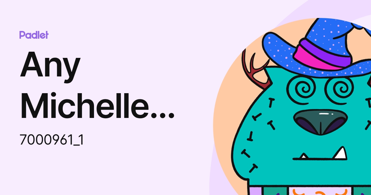 Any Michelle De La Cruz Santiago (7000961_1) profile | Padlet