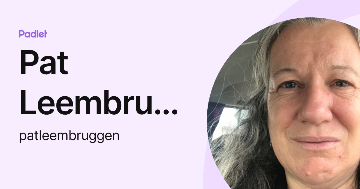 Pat Leembruggen (patleembruggen) profile | Padlet