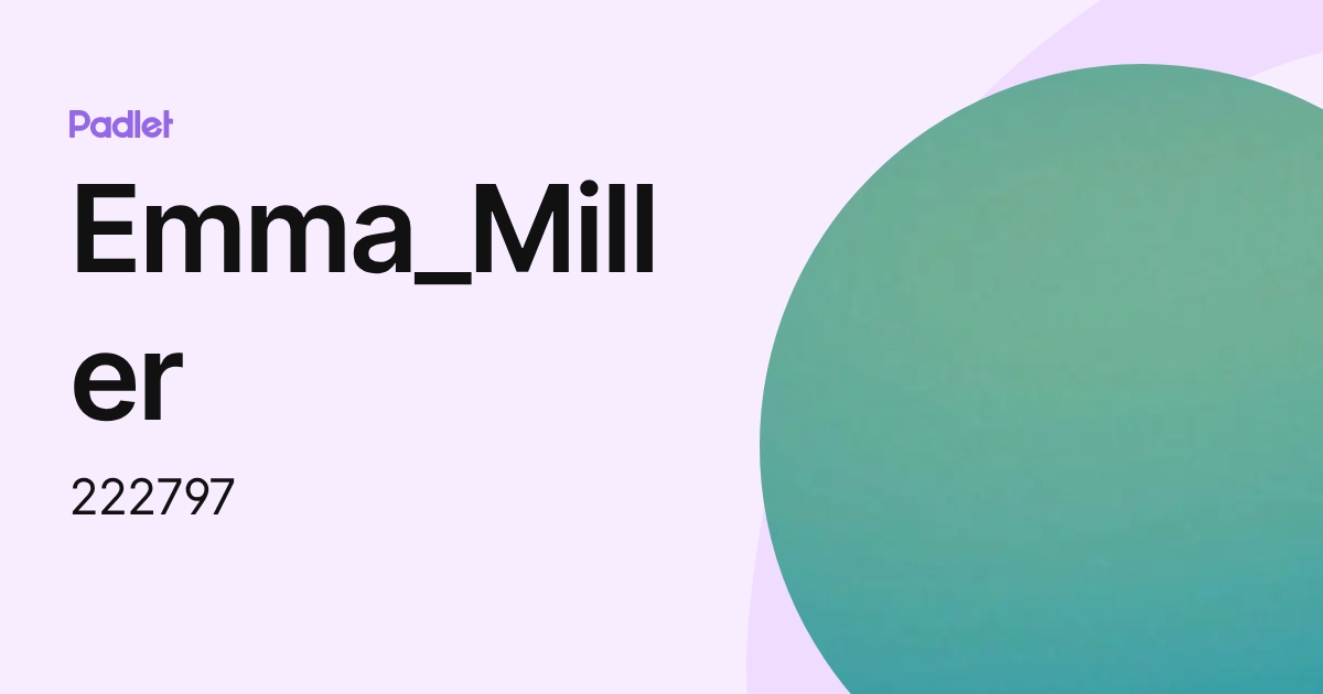 Emma_Miller (222797) profile | Padlet