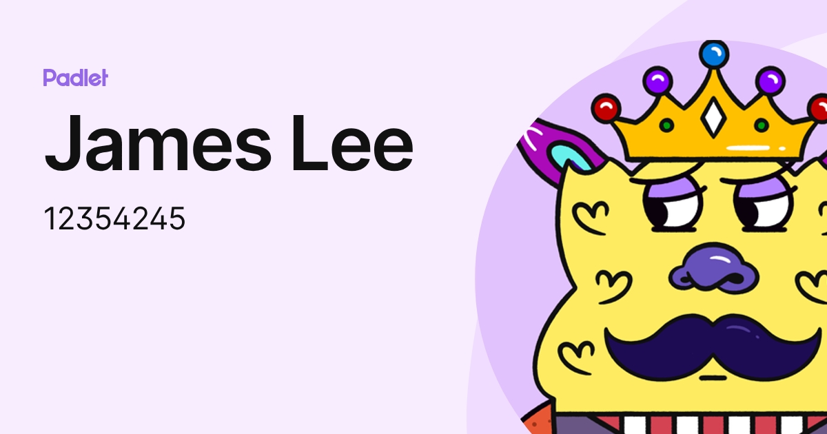 James Lee (12354245) profile | Padlet