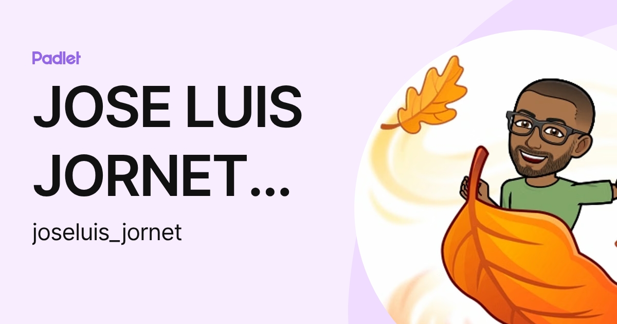 JOSE LUIS JORNET ESTEVE (joseluis_jornet) profile | Padlet