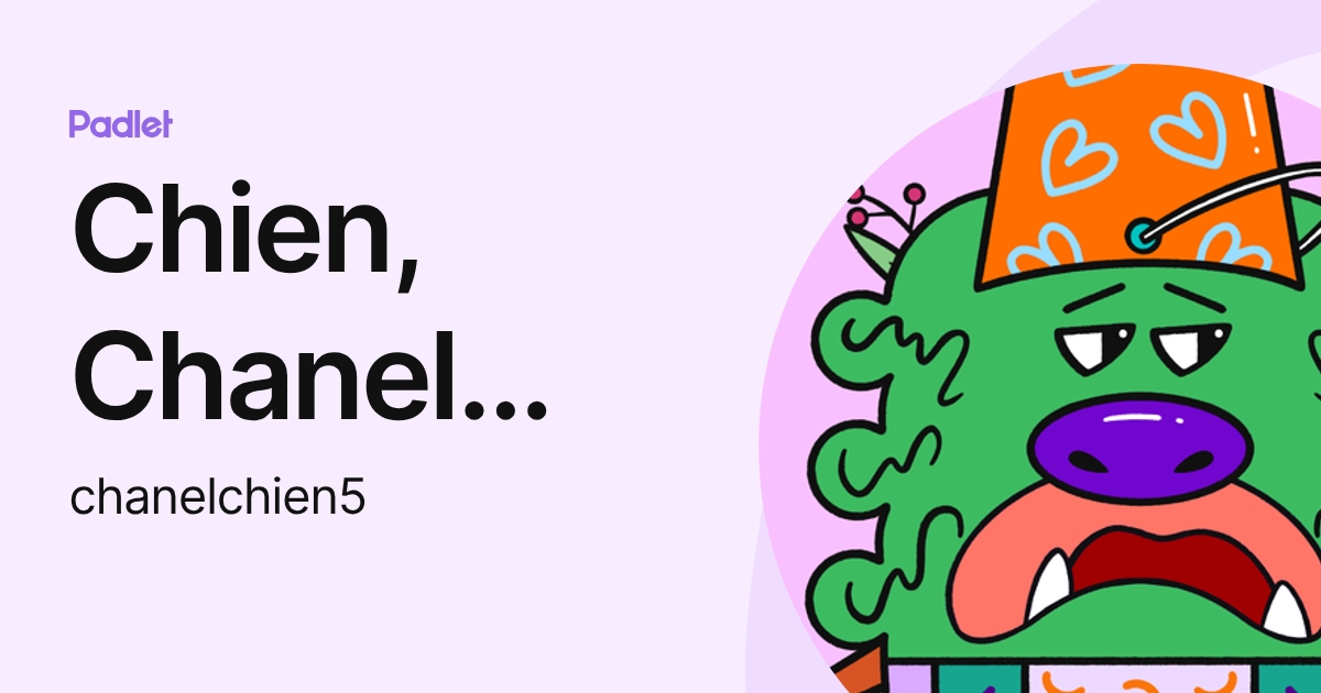 Chien, Chanel (English Teaching) (chanelchien5) profile | Padlet