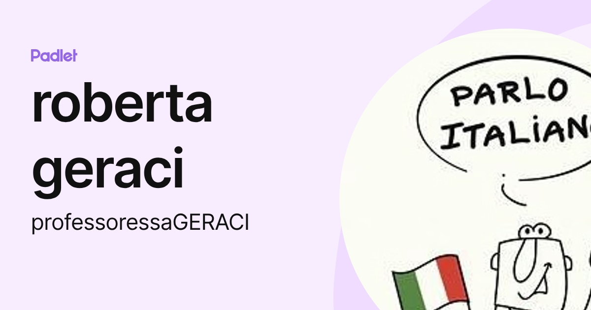 roberta geraci (professoressaGERACI) profile | Padlet