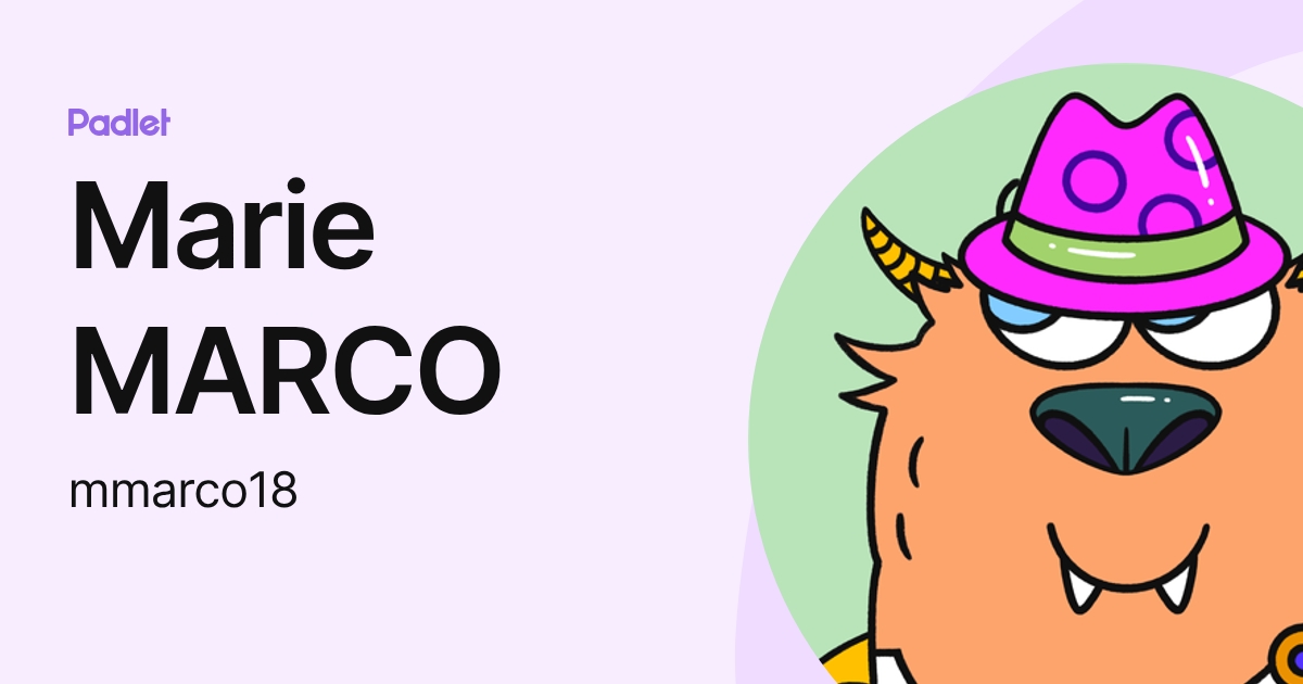 Marie MARCO (mmarco18) profile | Padlet