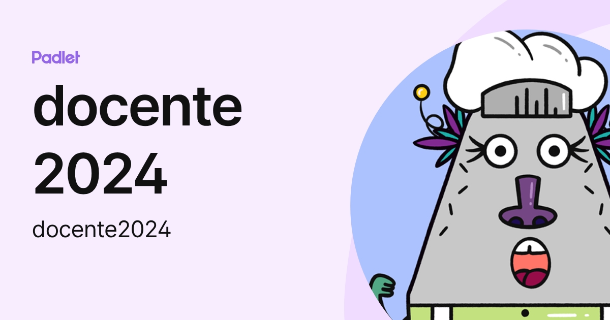 docente 2024 (docente2024) profile | Padlet