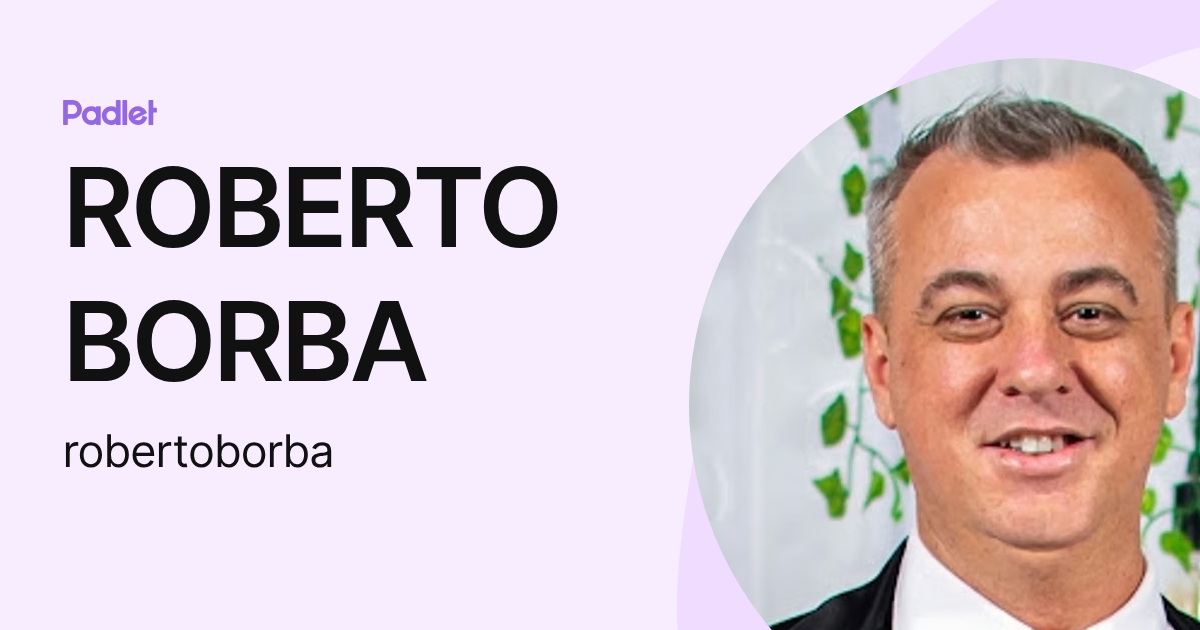 ROBERTO BORBA (robertoborba) profile | Padlet
