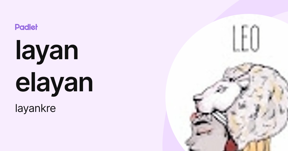 Elayan layan elayan (layankre) profile | Padlet