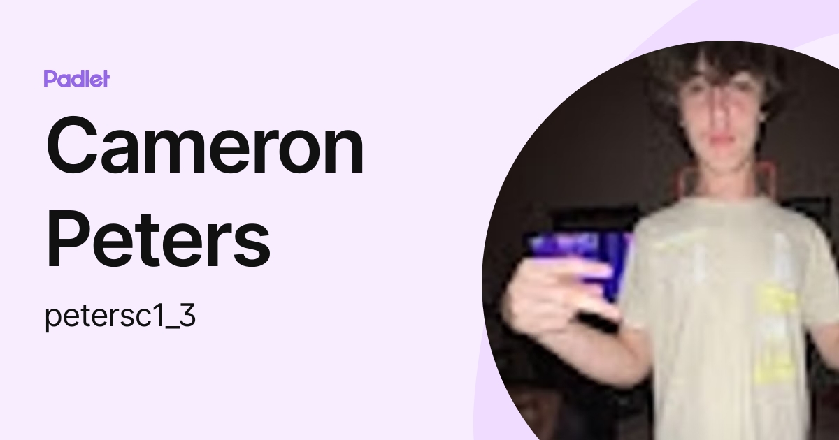 Cameron Peters petersc1 3 Profile Padlet cameron-peters-petersc1-3-profile-padlet