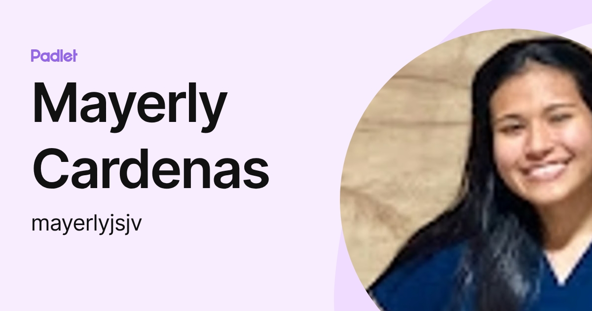 Mayerly Cardenas (mayerlyjsjv) profile | Padlet