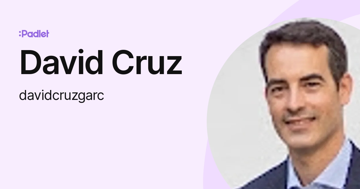 David Cruz (davidcruzgarc) profile Padlet