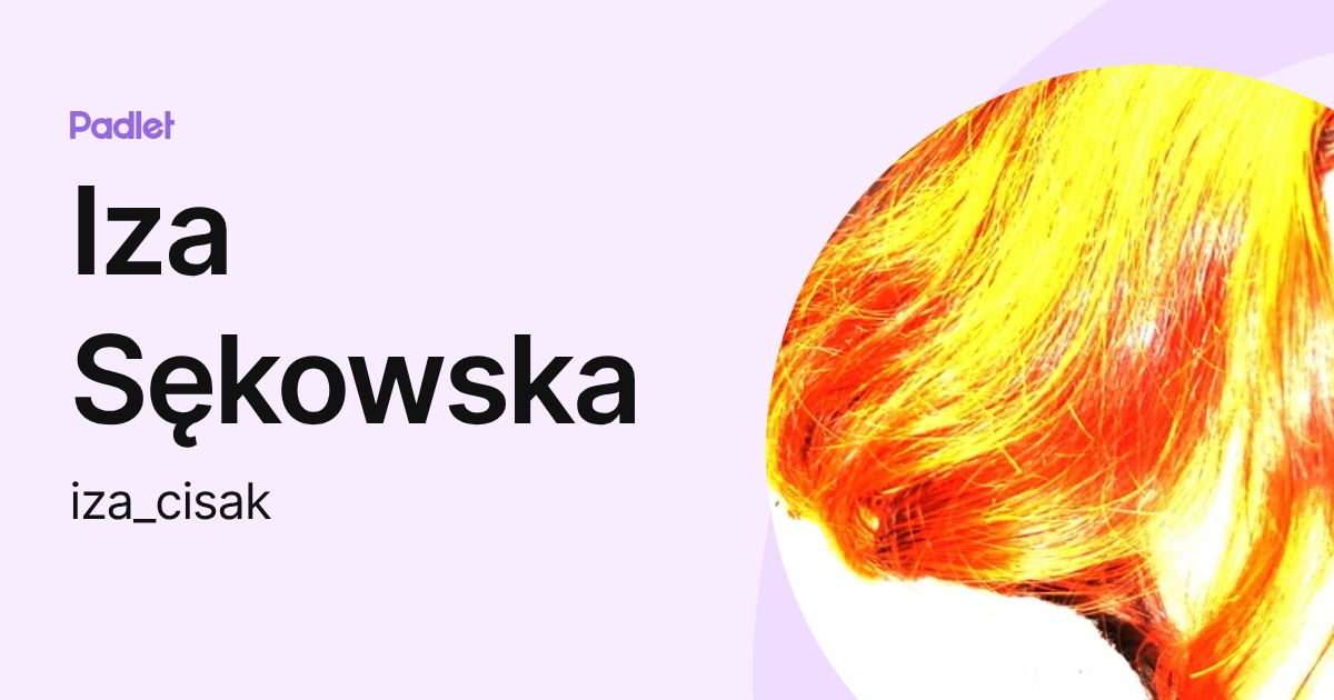Iza Sękowska (iza_cisak) profile | Padlet