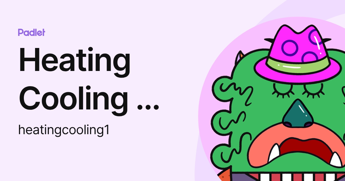 Heating Cooling & Electric Solutions (heatingcooling1) profile | Padlet