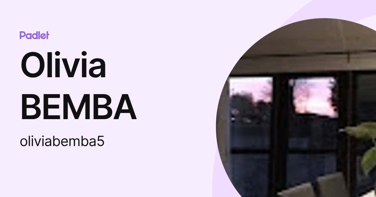 Olivia BEMBA (oliviabemba5) profile | Padlet