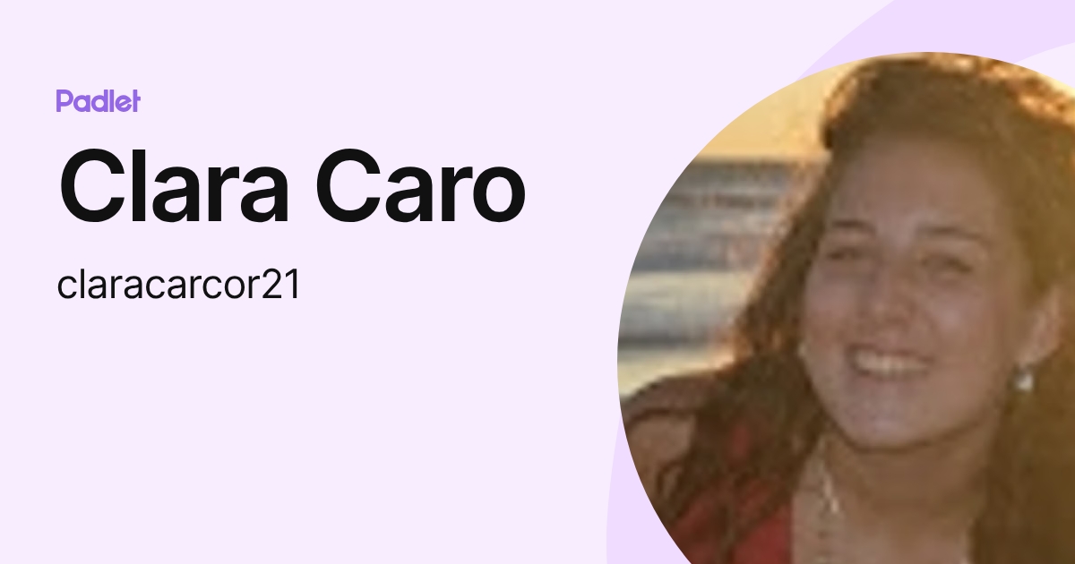 Clara Caro (claracarcor21) profile | Padlet