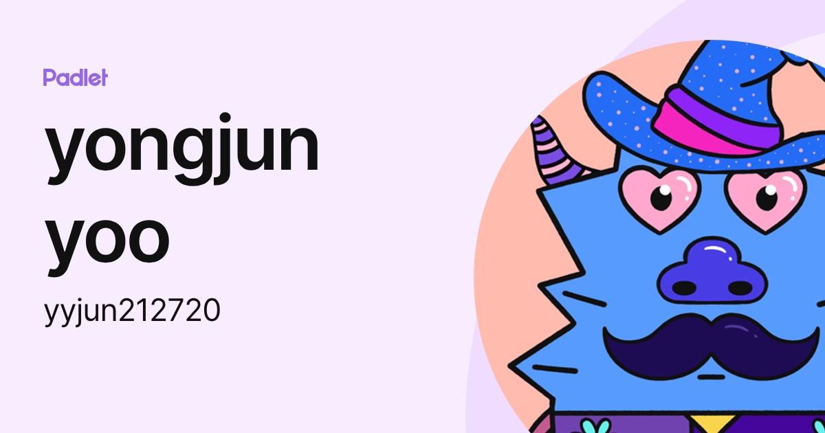 yongjun yoo (yyjun212720) profile | Padlet