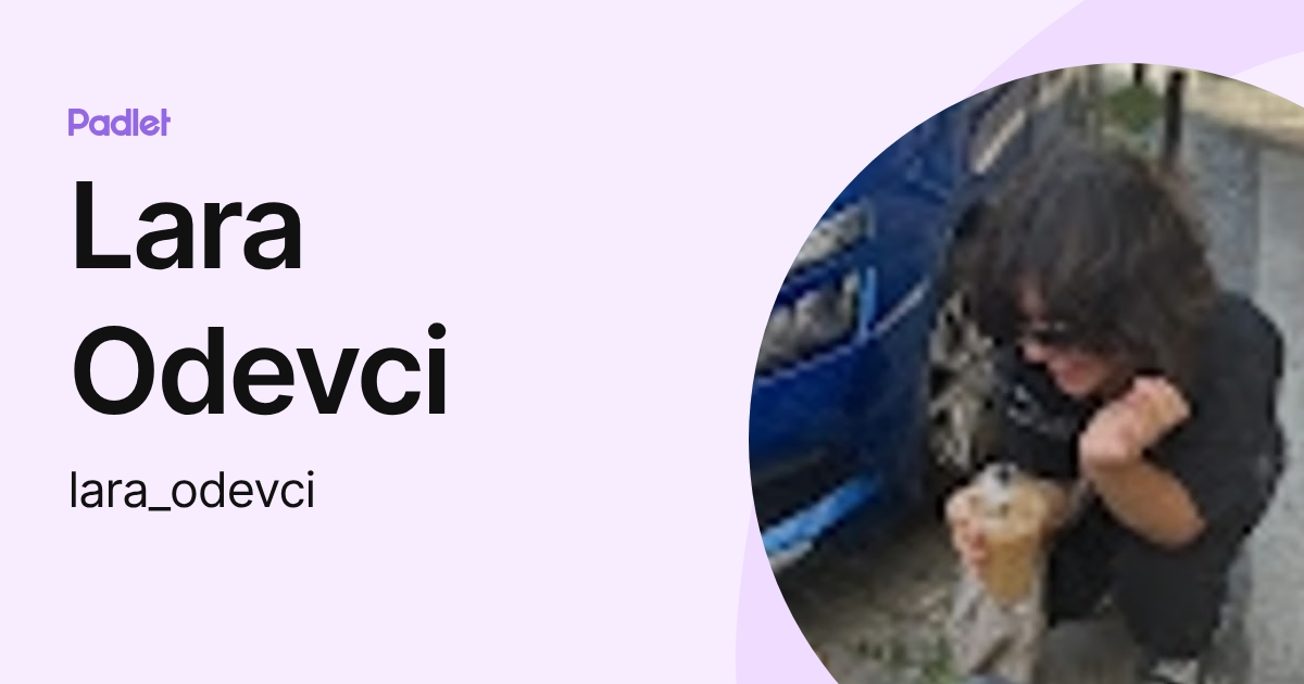 Lara Odevci (lara_odevci) profile | Padlet