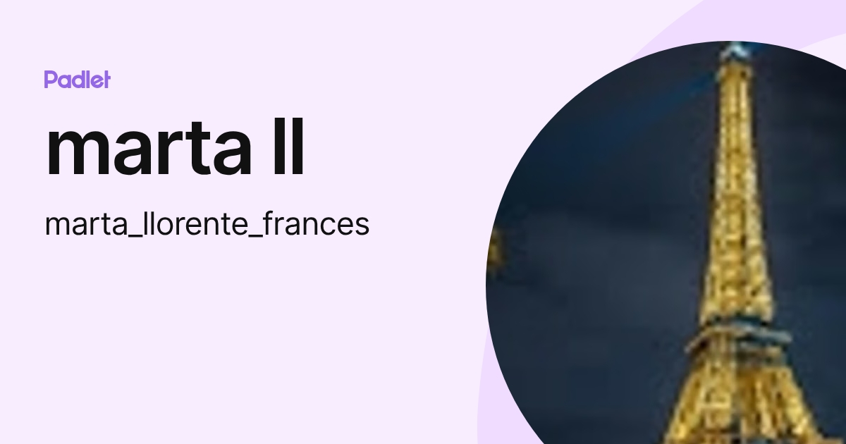 marta ll (marta_llorente_frances) profile | Padlet