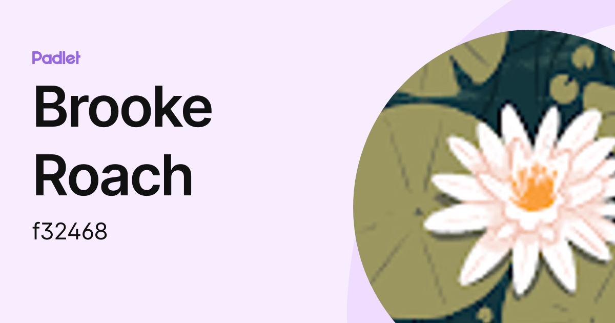 Brooke Roach (f32468) profile | Padlet