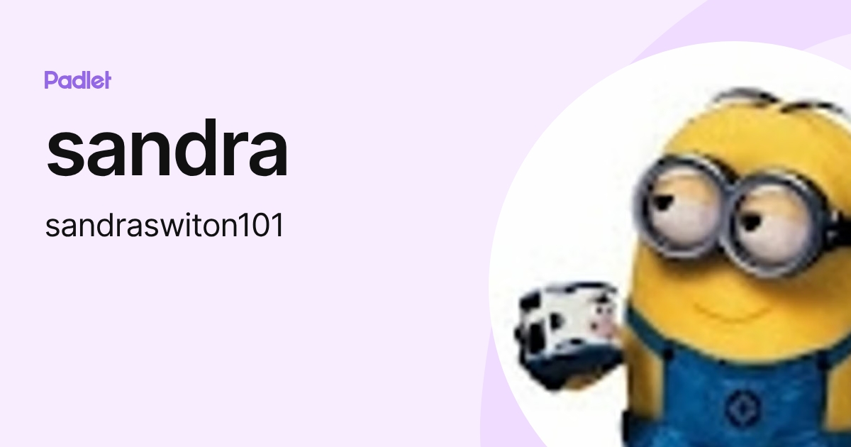 sandra (sandraswiton101) profile | Padlet