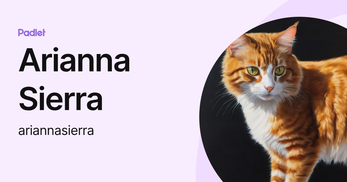 Arianna Sierra (ariannasierra) profile | Padlet
