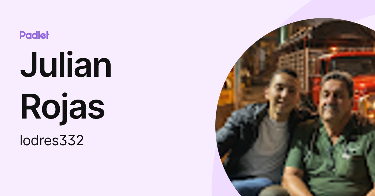 Julian Rojas (lodres332) profile | Padlet