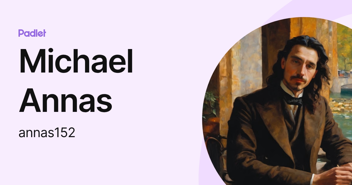 Michael Annas (annas152) profile | Padlet