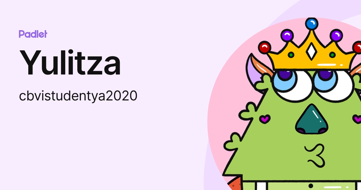 Yulitza (cbvistudentya2020) profile | Padlet