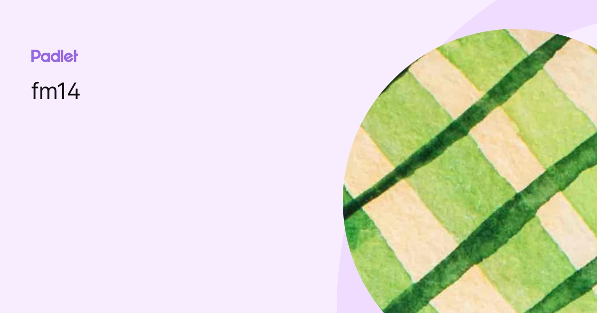 fm14 profile | Padlet