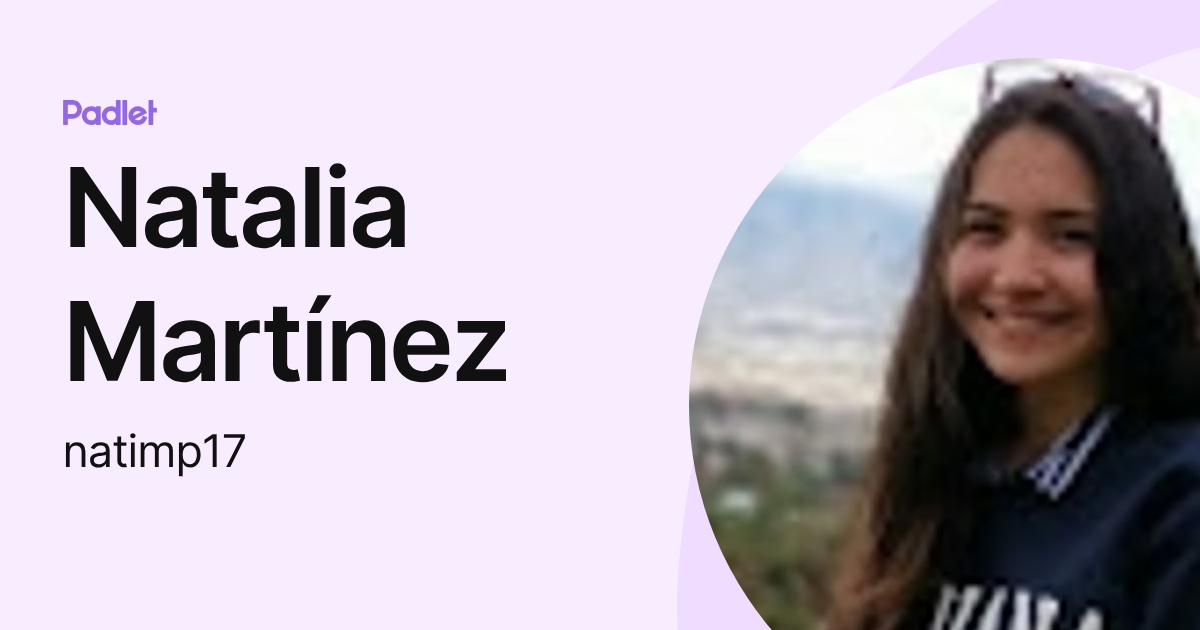Natalia Martínez (natimp17) profile | Padlet