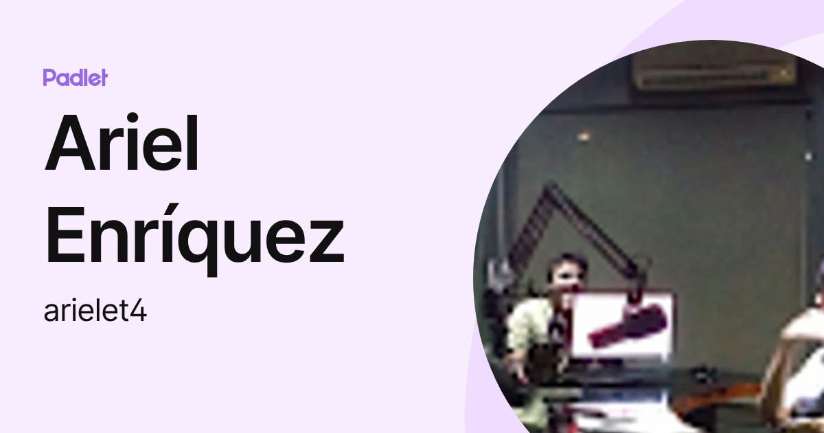 Ariel Enríquez (arielet4) profile | Padlet