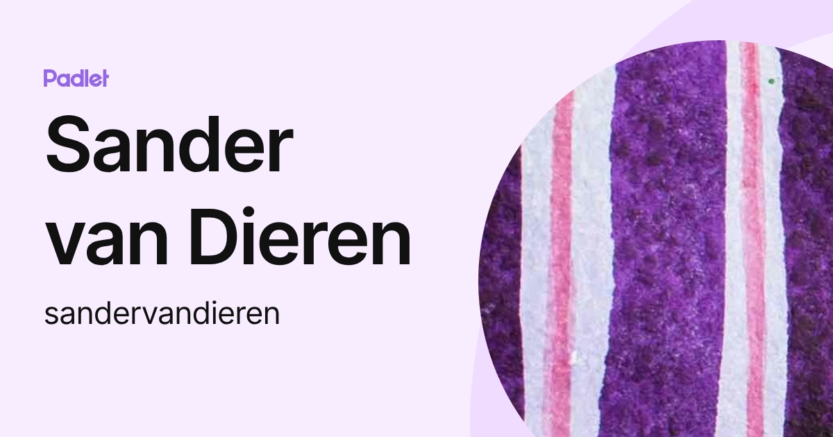 Sander van Dieren (sandervandieren) profile | Padlet