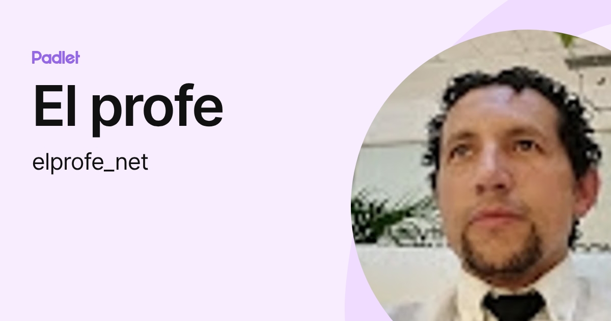 El profe (elprofe_net) profile | Padlet