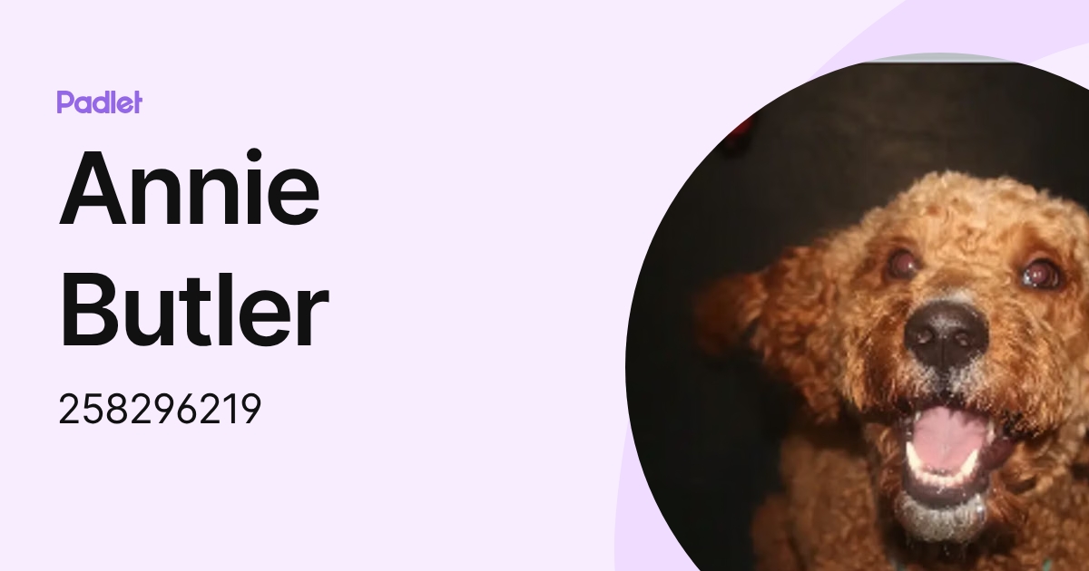Annie Butler (258296219) profile | Padlet