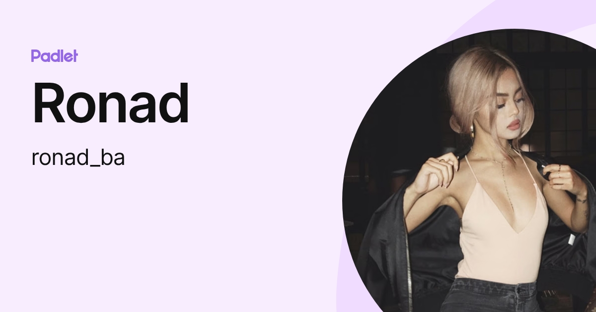 Ronad (ronad_ba) profile | Padlet