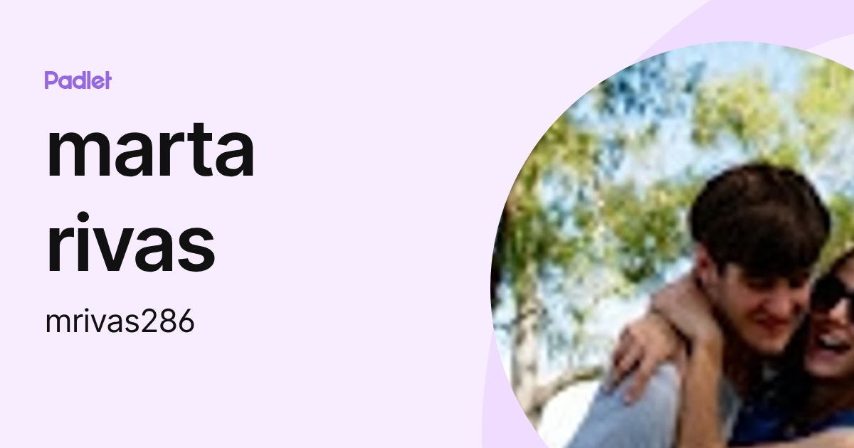 marta rivas (mrivas286) profile | Padlet