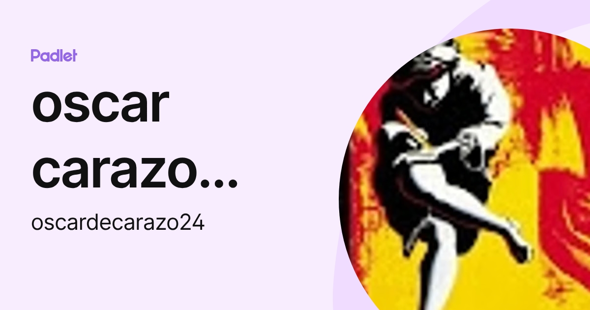 oscar carazo pazos (oscardecarazo24) profile | Padlet