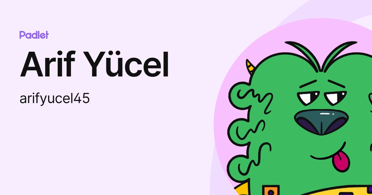 Arif Yücel (arifyucel45) profile | Padlet