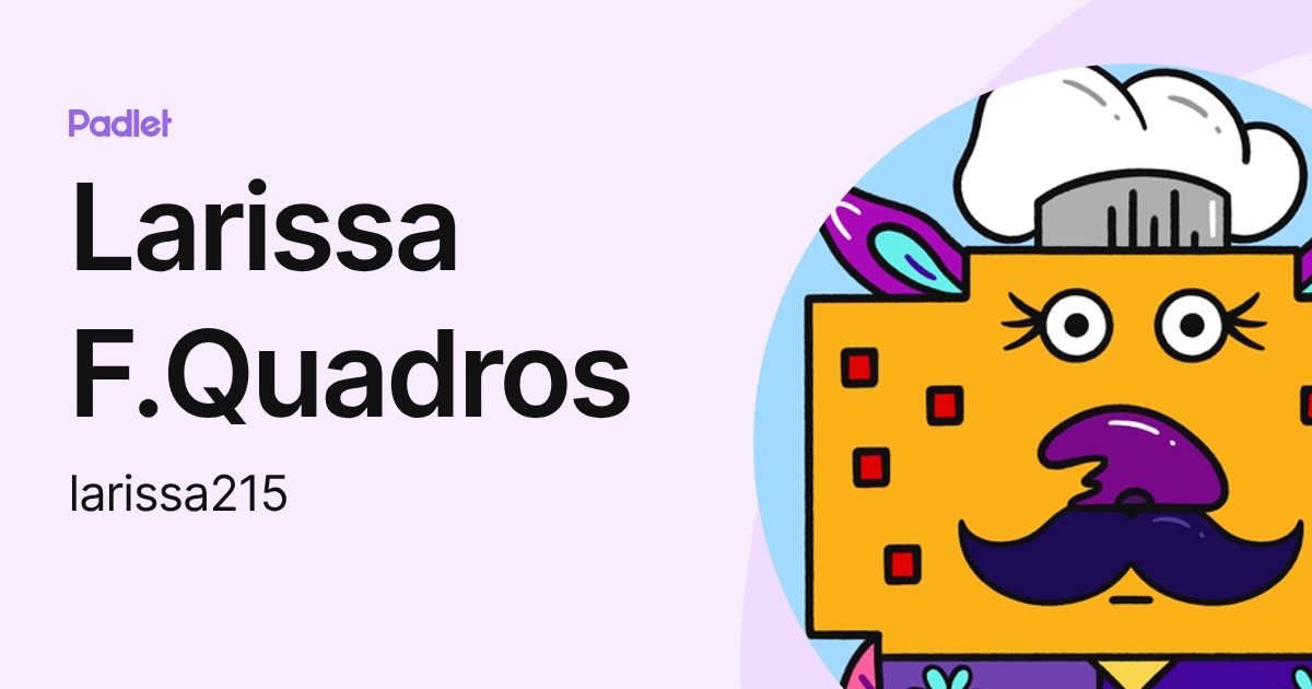 Larissa F.Quadros (larissa215) profile | Padlet