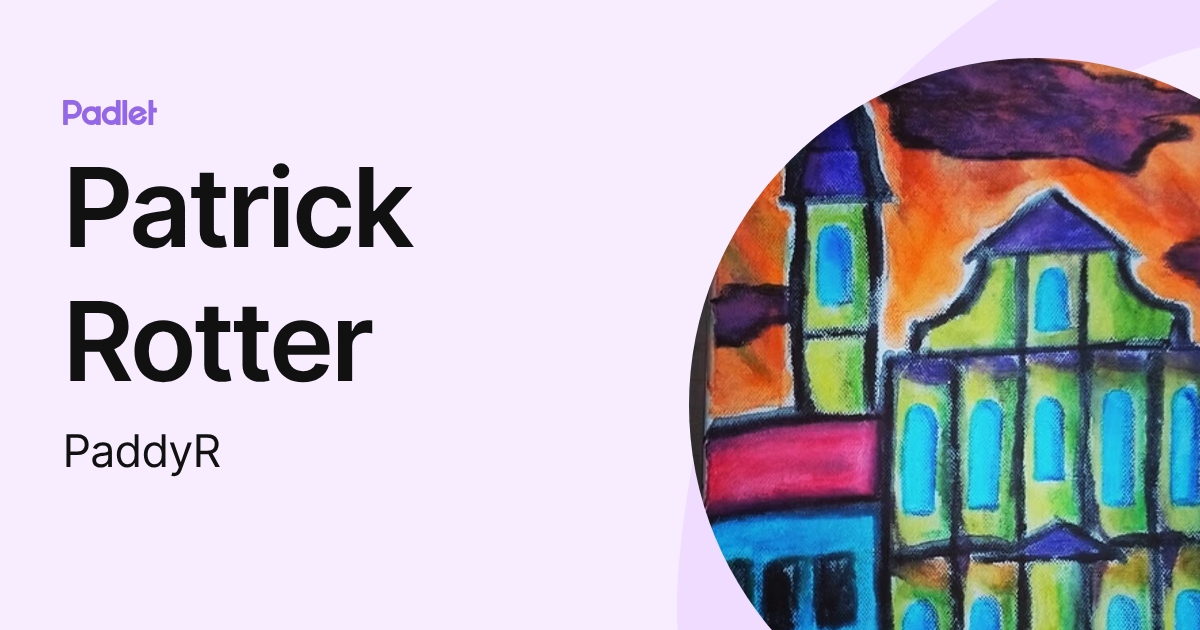Patrick Rotter (PaddyR) profile | Padlet