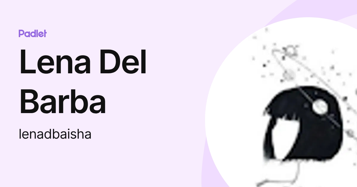 Lena Del Barba (lenadbaisha) profile | Padlet